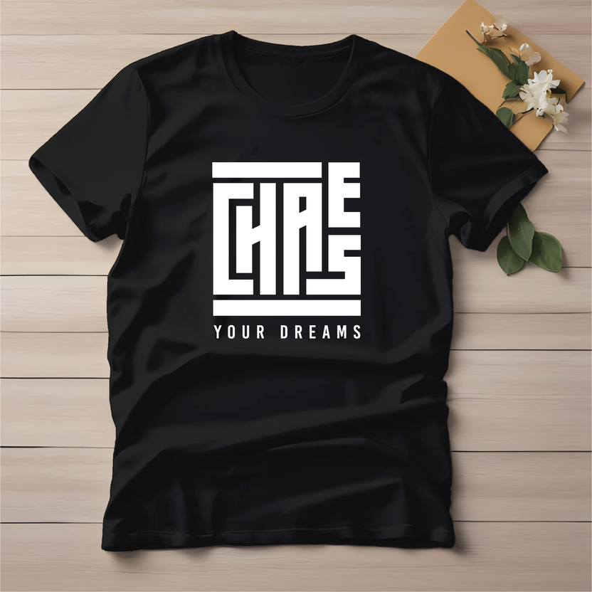 Half Sleeve t-shirt print Chase Your Dreams
