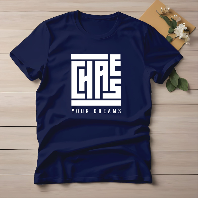 Half Sleeve t-shirt print Chase Your Dreams