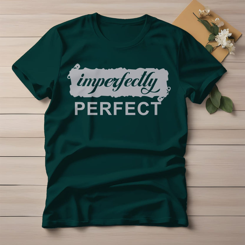 Half Sleeve t-shirt print IMPERFECTLY PERFECT