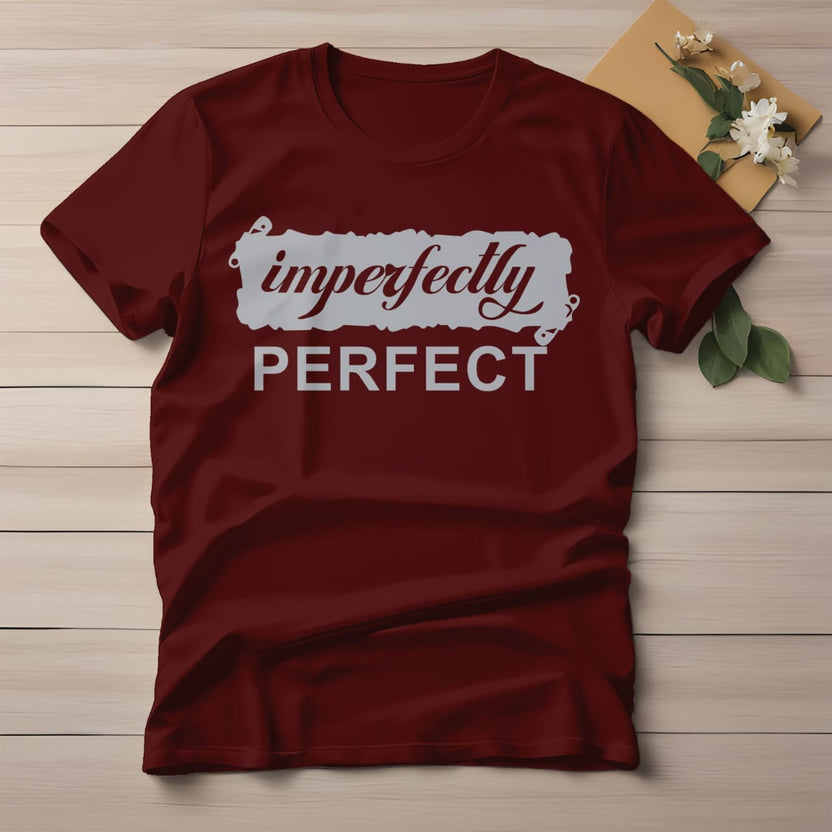 Half Sleeve t-shirt print IMPERFECTLY PERFECT