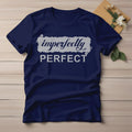 Half Sleeve t-shirt print IMPERFECTLY PERFECT